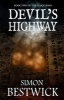 Devil's Highway (Hardcover) - Simon Bestwick Photo