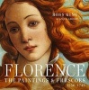 Florence - The Paintings & Frescoes, 1250-1743 (Hardcover) - Ross King Photo