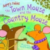 Aesop's Fables the Town Mouse and the Country Mouse (Paperback) - Miles Kelly Photo