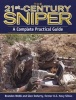 The 21st-Century Sniper - A Complete Practical Guide (Paperback) - Brandon Webb Photo