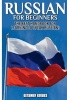 Russian for Beginners - The Best Handbook for Learning to Speak Russian! (Paperback) - Getaway Guides Photo