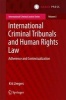 International Criminal Tribunals and Human Rights Law 2016 - Adherence and Contextualization (Hardcover) - Krit Zeegers Photo