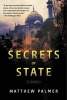 Secrets of State (Paperback) - Matthew Palmer Photo