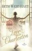 Love, Charleston (Paperback) - Beth Webb Hart Photo