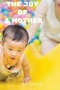 The Joy of a Mother (Paperback) - B a Gales Photo