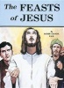 The Feasts of Jesus (Paperback) - Lawrence G Lovasik Photo