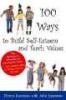 101 Ways to Build Self-esteem and Teach Values (Paperback, New ed) - Diane Loomans Photo