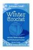 Winter Crochet Book Collection 4 in 1 - 36 Cozy Winter Projects and Professional Crochet Stitch Guide: (Christmas Crochet, Crochet Stitches, Crochet Patterns, Crochet Accessories) (Paperback) - Julianne Link Photo