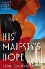 His Majesty's Hope (Paperback) - Susan Elia MacNeal Photo