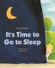 It's Time to Go to Sleep (Board book) - Harriet Ziefert Photo