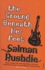 The Ground Beneath Her Feet (Paperback, New Ed) - Salman Rushdie Photo