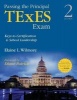 Passing the Principal TExES Exam - Keys to Certification and School Leadership (Paperback, 2nd Revised edition) - Elaine L Wilmore Photo