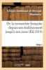 de La Monarchie Francaise Depuis Son Etablissement Jusqu'a Nos Jours Tome 1 (French, Paperback) - Montlosier F D Photo