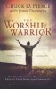 The Worship Warrior (Paperback, 2nd) - Chuck D Pierce Photo