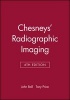 Chesney's Radiographic Imaging (Paperback, 6th Revised edition) - JL Ball Photo