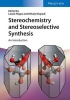 Stereochemistry and Stereoselective Synthesis - An Introduction (Paperback) - Mihaly Nogradi Photo