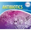 Antibiotics (Hardcover) - Christine Zuchora Walske Photo