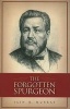 The Forgotten Spurgeon (Paperback) - Iain H Murray Photo