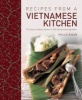 Recipes from a Vietnamese Kitchen - 75 Classic Dishes Shown in 260 Vibrant Photographs (Hardcover) - Ghillie Basan Photo