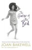 The Centre of the Bed (Paperback, New Ed) - Joan Bakewell Photo