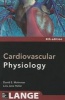 Cardiovascular Physiology (Paperback, 8th Revised edition) - David E Mohrman Photo