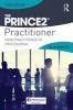 The PRINCE2 Practitioner - From Practitioner to Professional (Paperback, 3rd Revised edition) - Colin Bentley Photo