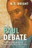 The Paul Debate - Critical Questions for Understanding the Apostle (Paperback) - N T Wright Photo