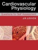 Cardiovascular Physiology - Questions for Self Assessment (Paperback) - Rodney J Levick Photo