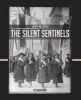 The Silent Sentinels (Paperback) - Jason Nord Photo