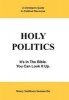 Holy Politics - A Christian's Guide to Political Discourse: It's in the Bible; You Can Look It Up! (Hardcover) - Nancy Smithson Summerlin Photo