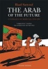 The Arab of the Future, Volume 1 - A Childhood in the Middle East, 1978-1984 - A Graphic Memoir (Paperback, Illustrated edition) - Riad Sattouf Photo