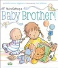 You're Getting a Baby Brother! (Board book) - Sheila Sweeny Higginson Photo