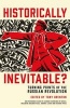 Historically Inevitable? - Turning Points of the Russian Revolution (Hardcover, Main) - Tony Brenton Photo