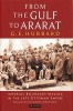 From the Gulf to Ararat - Imperial Boundary Making in the Late Ottoman Empire (Hardcover) - GE Hubbard Photo