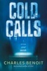 Cold Calls (Paperback) - Charles Benoit Photo