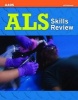 ALS Skills Review (Paperback) - American Academy of Orthopaedic Surgeons AAOS Photo