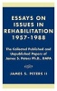 Essays on Issues in Rehabilitation 1957-1988 - The Collected Published and Unpublished Papers of James S. Peters Ph.D, Dapa (Hardcover) - James S Peters Photo