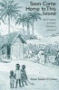 Soon Come Home to This Island - West Indians in British Children's Literature (Paperback) - Karen Sands OConnor Photo