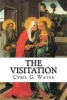 The Visitation (Paperback) - Cyril G Wates Photo