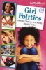 Girl Politics - Friends, Cliques, and Really Mean Chicks (Paperback, Revised edition) - Nancy Rue Photo