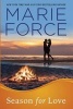 Season for Love - Gansett Island Series, Book 6 (Paperback) - Marie Force Photo