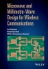 Microwave and Millimetre-Wave Design for Wireless Communications (Hardcover) - Ian Robertson Photo