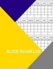 Blood Sugar Log (Paperback) - Thor Wisteria Photo