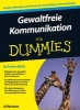 Gewaltfreie Kommunikation Fur Dummies (German, Paperback) - Al Weckert Photo