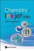 The Chemistry of Inkjet Inks (Hardcover) - Shlomo Magdassi Photo