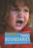 Toddlers Need Boundaries - Effective Discipline without Punishment (Paperback) - Anne Cawood Photo