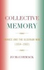 Collective Memory - France and the Algerian War (1954-62) (Hardcover) - Jo Mccormak Photo