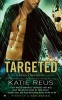 Targeted (Paperback) - Katie Reus Photo