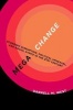 Megachange - Economic Disruption, Political Upheaval, and Social Strife in the 21st Century (Hardcover) - Darrell M West Photo