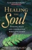 Healing the Soul - Finding Peace and Consolation When Life Hurts (Paperback) - Deacon Eddie Ensley Photo